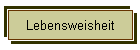 Lebensweisheit